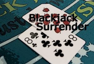 Blackjack Surrender